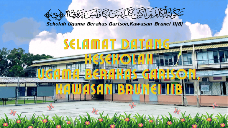 Sekolah Ugama Berakas Garrison